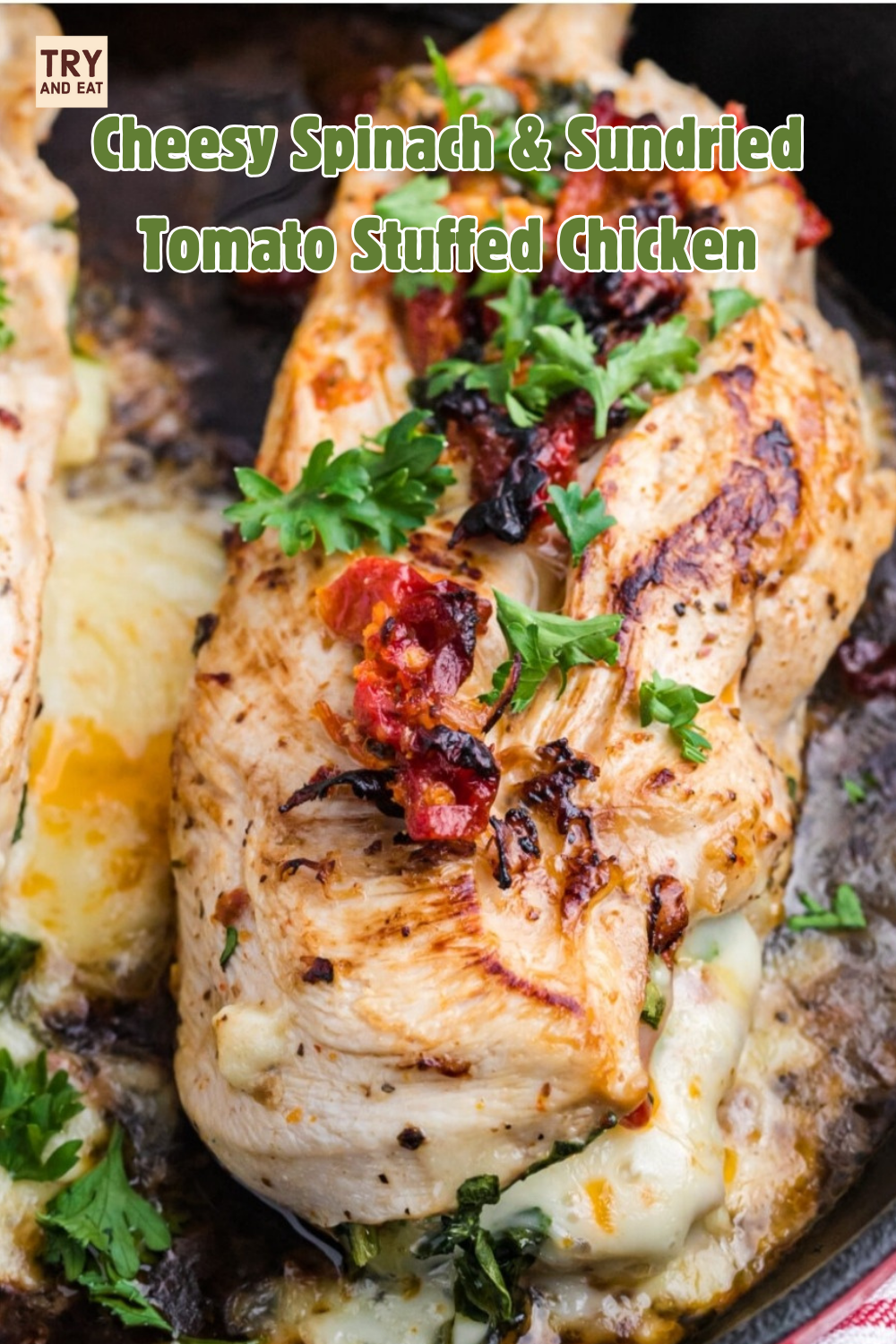 Cheesy Spinach & Sundried Tomato Stuffed Chicken