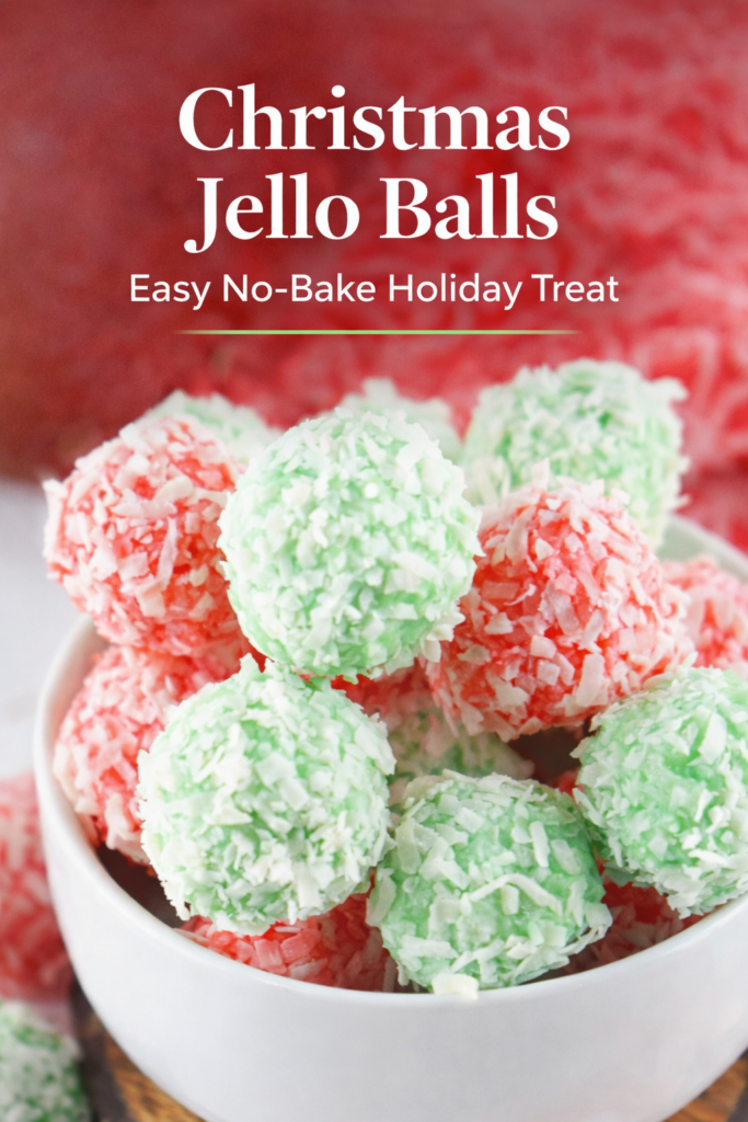 Christmas Jello Balls Recipe – Easy No-Bake Holiday Treat