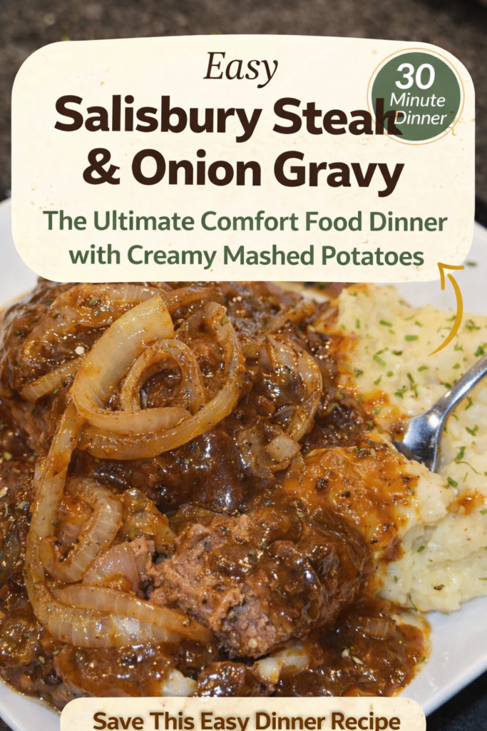 Homemade Salisbury steak with rich onion gravy served over creamy mashed potatoes comfort food dinner recipe